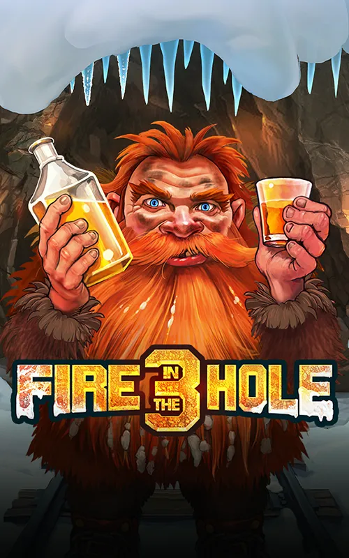 Fire in the Hole 3 at Slotilda World Casino